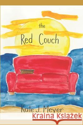 The Red Couch Kate J Meyer   9798532949348
