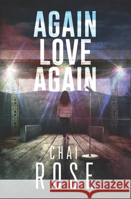 Again Love Again Chai Rose 9798533533997