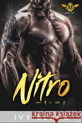 Nitro: An Alpha Male MC Biker Romance Ivy Black 9798534266870 Independently Published