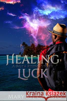 Healing Luck Par Impar, Mary Kit Caelsto 9798535177519 Independently Published