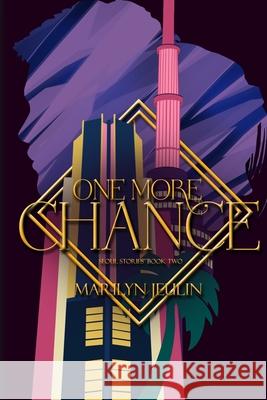 One more chance Marilyn Jeulin, Suzanna Smith 9798535737003 Independently Published