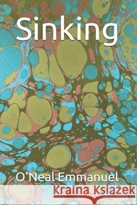Sinking O'Neal Emmanuel 9798535817118