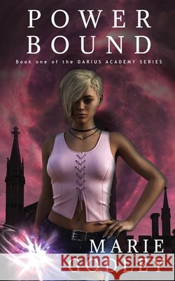 Power Bound Godley Marie Godley 9798536772560