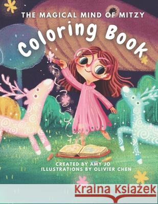 The Magical Mind of Mitzy Coloring Book Amy Jo, Olivier Chen 9798536792124