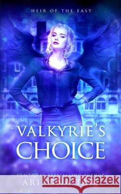 Valkyrie's Choice Arizona Tape 9798537123767