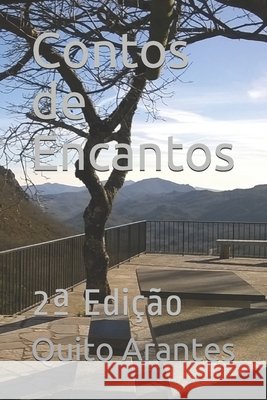 Contos de Encantos: 2a Edição Ferreira, Paula, Arantes, Quito 9798537431916