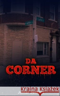 Da Corner Jamar Jenkins 9798537598534
