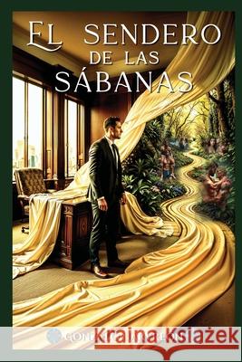 El sendero de las sábanas Gonzalo Narvreón 9798538744794