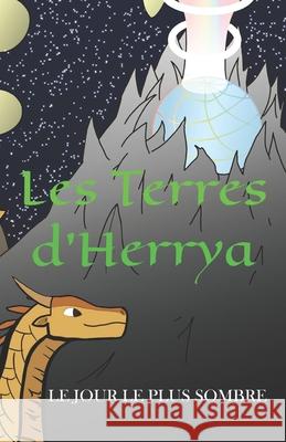 Le Jour le plus Sombre Delrieu Nathan Delrieu 9798539173883 Independently published