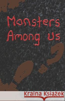 Monsters Among Us Phillip Berrie, Shauna O'Meara 9798539491420