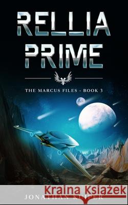 Rellia Prime Jonathan Kuiper 9798539858520