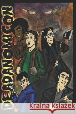 Deadanomicon Bobby Griffith 9798540951159