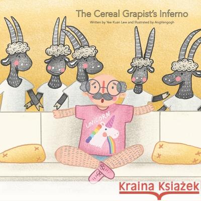 The Cereal Grapist's Inferno Yee Kuan Lew 9798541144642 Independently Published