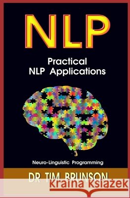 Practical NLP Applications Dr Tim Brunson 9798541572971