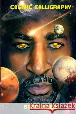 Cosmic Calligraphy Born Free, Born Free, Safiya Wharton 9798541952247 Independently Published