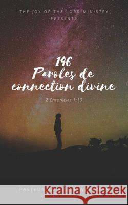 146 Paroles de connection divine Patrick Kiwabonga 9798542481104 Independently Published