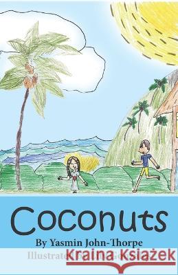 Coconuts Lillian Gonzales Yasmin John-Thorpe  9798543125694