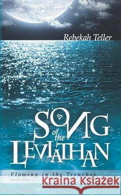 Song of the Leviathan Rebekah Teller 9798543158555