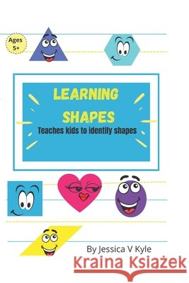 Learning Shapes Kyle Jessica V Kyle 9798543721254