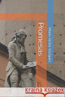 Promesas Mario Víctor Vazquez 9798544115052