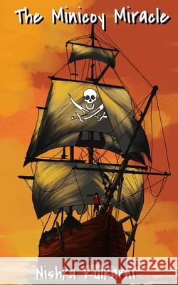 The Minicoy Miracle Kulkarni Nishka Kulkarni 9798544804239