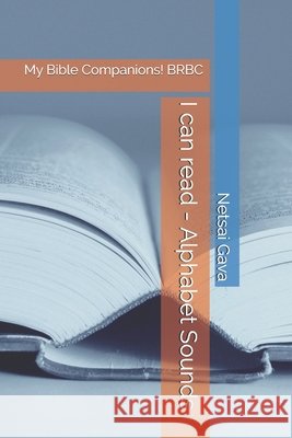 I can read - Alphabet Sounds Gava Netsai Gawa Gava 9798544922438