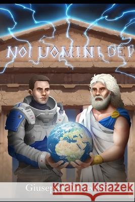 Noi uomini dei DelVecchio Giuseppe DelVecchio 9798545431304 Independently published