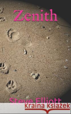 Zenith Steve Elliott 9798546199210