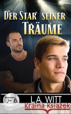 Der Star seiner Träume L a Witt, Jutta E Reitbauer 9798546767143