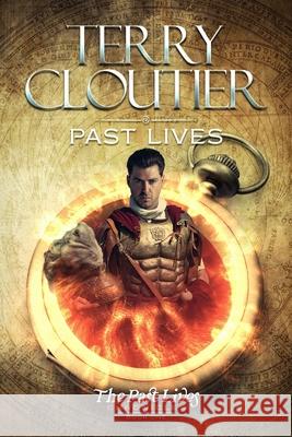 Past Lives Terry Cloutier 9798547312502