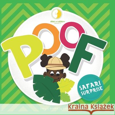 Poof: Safari Surprise Kasey Smith, Kasey Smith 9798547452284