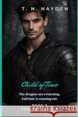 Child of Time T N Hayden 9798547527289 Independently Published