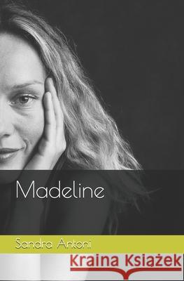 Madeline Antoni Sandra Antoni 9798548493521