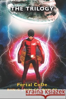Portal Code RHN-G The Trilogy: The Trilogy J Perez 9798548625663 Independently Published