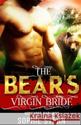 The Bear's Virgin Bride Sophie Stern 9798548701466