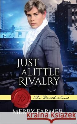 Just a Little Rivalry Farmer Merry Farmer 9798549968509