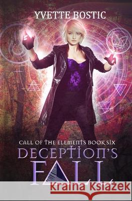 Deception's Fall: Book 6 Yvette Bostic   9798551480914