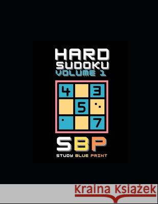 Hard Sudoku Volume 1 Study Blue Print   9798552573677 Independently Published