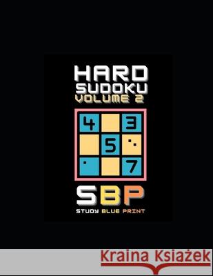 Hard Sudoku Volume 2 Study Blue Print   9798552579228 Independently Published