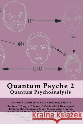 Quantum Psyche II Carminati, Federico, Martin, François, Galli Carminati, Giuliana 9798553660246 Independently Published