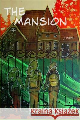 The Mansion Tom Connelly 9798554420184 Independently Published