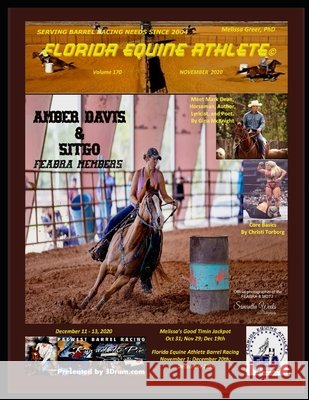 Florida Equine Athlete: November 2020 Greer, Melissa 9798554966248