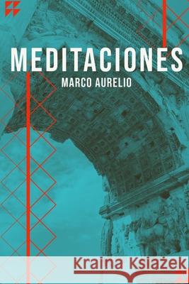 Meditaciones Aurelio Marco Aurelio 9798555834195