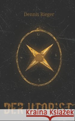 Der Utopist Dennis Rieger 9798556474581