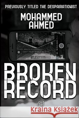 Broken Record Ahmed, Mohammed 9798556620209