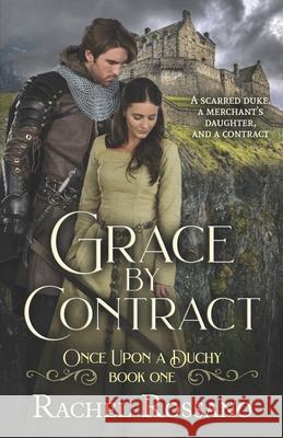 Grace by Contract Rachel Rossano 9798557246859 Independently Published