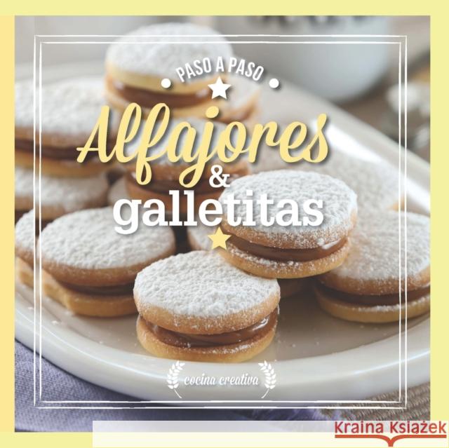 Alfajores & Galletitas: paso a paso Hugo García, Evia Ediciones 9798557292740 Independently Published