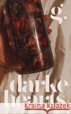 Darke Hearts: Safe Haven Grey Huffington 9798559103242