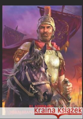 El Hispano Juan Manuel Gonzalez Luis   9798560447601