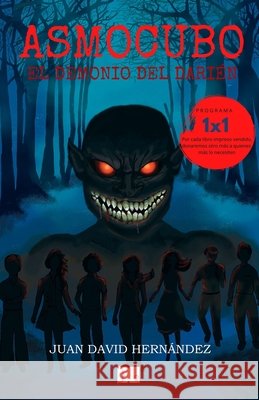 Asmocubo: El demonio del Darién Hernández, Juan David 9798561931505